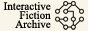 An 88x31 button advertising, and linking to, the Interactive Fiction archive.